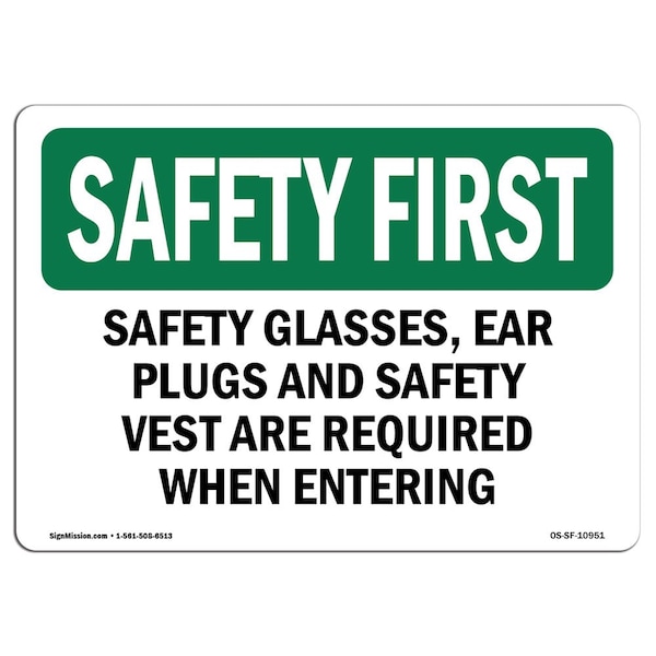 Signmission OSHA Sign, Glasses Ear Plugs And Vest, 14in X 10in Decal, 14" W, 10" H, Landscape OS-SF-D-1014-L-10951 - main